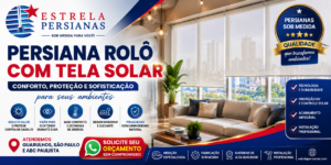 Persianas Rolô Sob Medida Como Transformar Seus Ambientes com Elegância, Conforto e Funcionalidade